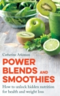 Image for Power Blends and Smoothies