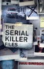 Image for The serial killer files