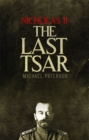Image for Nicholas II, The Last Tsar