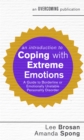 Image for An introduction to coping with extreme emotions