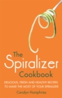 Image for The Spiralizer Cookbook