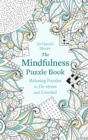 Image for The Mindfulness Puzzle Book : Relaxing Puzzles to De-stress and Unwind