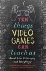 Image for Ten Things Video Games Can Teach Us