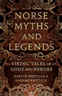 Image for Norse myths and legends  : Viking tales of gods and heroes