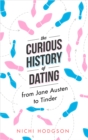 Image for The curious history of dating