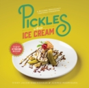 Image for Pickles and ice cream  : gastronomic delights for every pregnancy craving