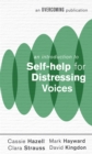 Image for An introduction to self-help for distressing voices