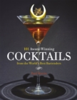 Image for 101 Award-Winning Cocktails from the World&#39;s Best Bartenders