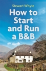 Image for How to start and run a B&amp;B