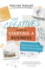 Image for The Creative&#39;s Guide to Starting a Business