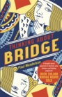 Image for Thinking About Bridge