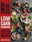 Image for The real meal revolution - low-carb cooking