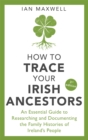 Image for How to trace your Irish ancestors
