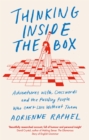 Image for Thinking inside the box  : adventures with crosswords and the puzzling people who can&#39;t live without them