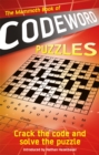 Image for The Mammoth Book of Codeword Puzzles : Crack the code and solve the puzzle