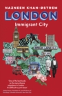 Image for London  : immigrant city