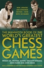 Image for The Mammoth Book of the World&#39;s Greatest Chess Games .