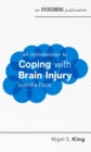 Image for An introduction to coping with brain injury