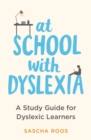 Image for At School with Dyslexia