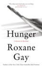 Image for Hunger  : a memoir of (my) body