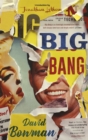 Image for Big bang  : a nonfiction novel