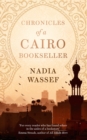 Image for Chronicles of a Cairo Bookseller