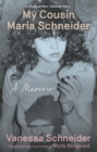 Image for My Cousin Maria Schneider
