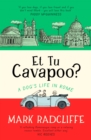 Image for Et Tu, Cavapoo? The instant Sunday Times bestseller