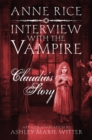 Image for Interview with the Vampire: Claudia&#39;s Story