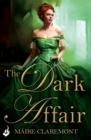 Image for The Dark Affair: Mad Passions Book 3