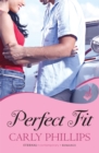 Image for Perfect Fit: Serendipity&#39;s Finest Book 1