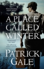 Image for A Place Called Winter: Costa Shortlisted 2015