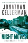 Image for Night Moves (Alex Delaware series, Book 33)