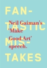 Image for Make good art - the speech