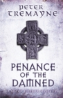 Image for Penance of the Damned (Sister Fidelma Mysteries Book 27)