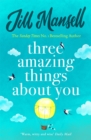 Image for Three Amazing Things About You