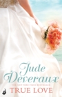 Image for True Love: Nantucket Brides Book 1 (A Beautifully Captivating Summer Read)