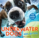 Image for Underwater Dogs (Kids Edition)