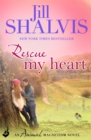 Image for Rescue my heart