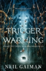 Image for Trigger warning  : short fictions & disturbances