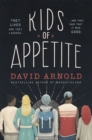 Image for Kids of appetite