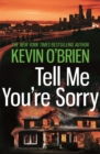 Image for Tell Me You&#39;re Sorry
