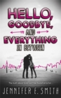 Image for Hello, Goodbye, and Everything in Between