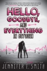 Image for Hello, goodbye, and everything in between