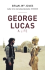 Image for George Lucas  : a life