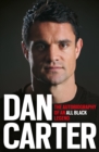 Image for Dan Carter: the autobiography of an All Black legend