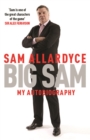 Image for Big Sam  : my autobiography