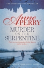 Image for Murder on the Serpentine (Thomas Pitt Mystery, Book 32)