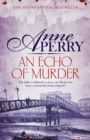 Image for An Echo of Murder (William Monk Mystery, Book 23)