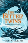 Image for The Bitter Twins (The Winnowing Flame Trilogy 2)